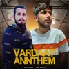 Vardaat Annthem (feat. Kapil Kamboj)